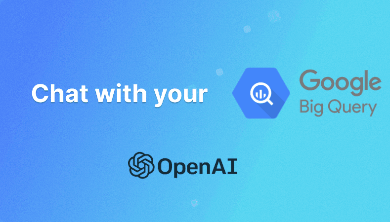 Cover Image for Building an AI Chatbot for Google BigQuery: Enhancing Data Accessibility