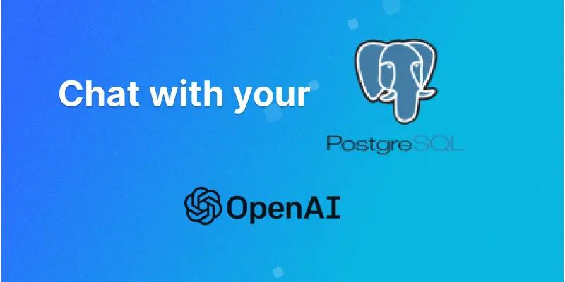 Developing an AI Chatbot that queries PostgreSQL Database